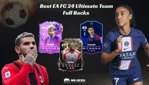 Best EA FC 24 Ultimate Team Full Backs